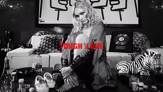 Lily-Rose Depp — Tough Love (i’m A Little Surprised)