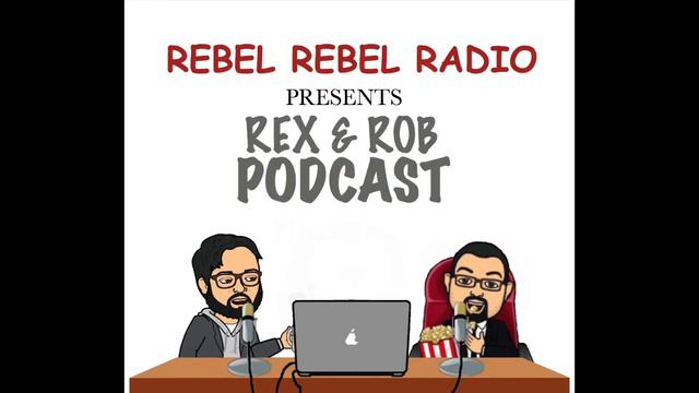 REX & ROB PODCAST: Episode 3 смотреть онлайн