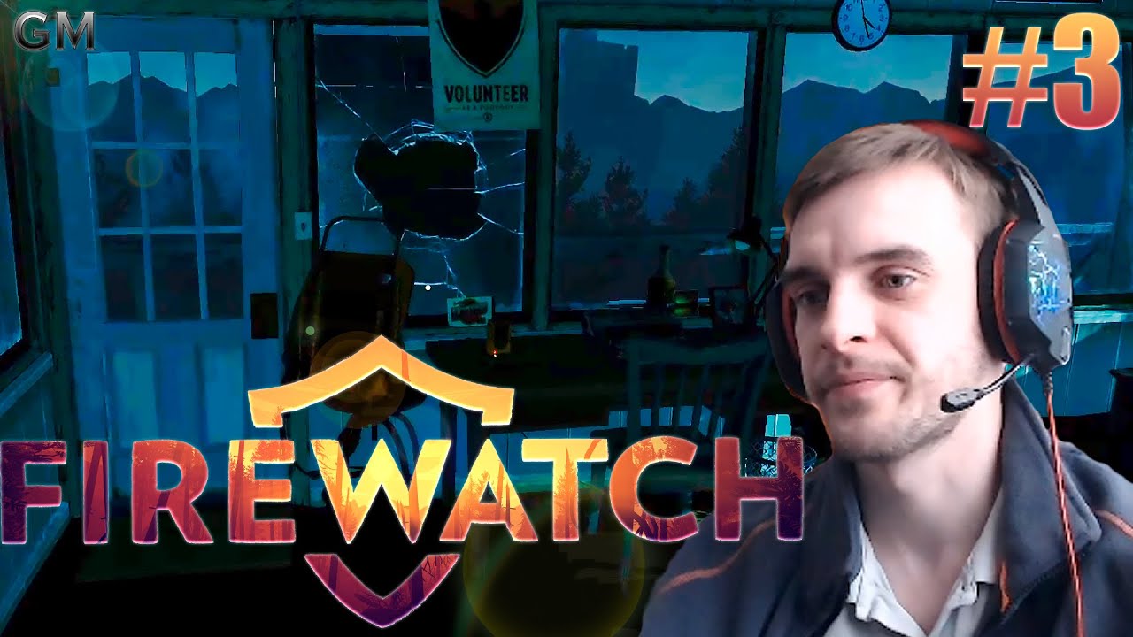 Firewatch Всё больше странностей #3 (прохождение Файрвотч ) смотреть онлайн