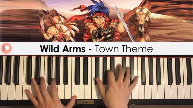 Wild Arms - Town Theme (Piano Cover) | Patreon Dedication #417 смотреть онлайн