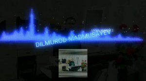 Dilmurod O'YNA KUYOV 2              Дилмурод УЙНА КУЁВ 2