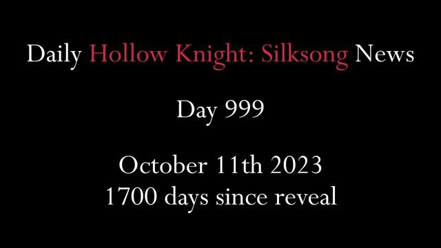 Daily Hollow Knight: Silksong News - Day 999 смотреть онлайн
