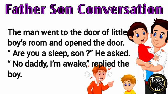 Father Son Conversation | English Story For listening | Improve your listening Skill смотреть онлайн