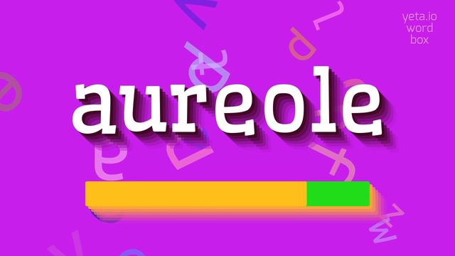 AUREOLE - HOW TO PRONOUNCE IT? #aureole смотреть онлайн