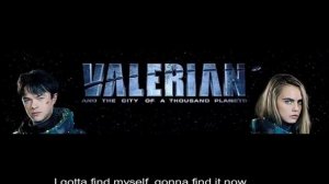 Valerian and the city of a thousand planets final song - Text - A Million on My Soul