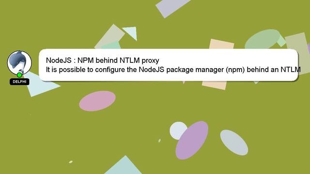 NodeJS : NPM behind NTLM proxy смотреть онлайн