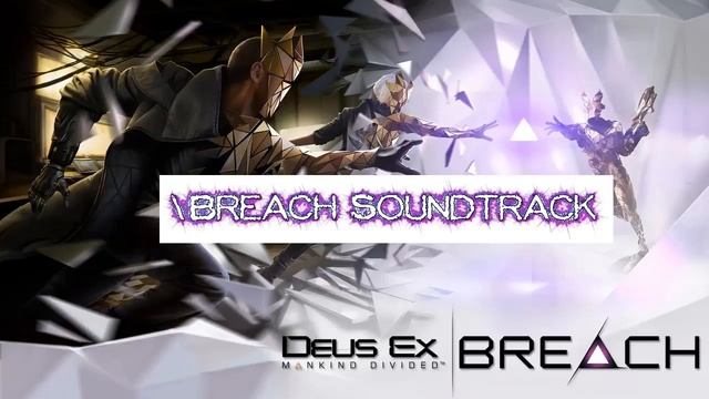 Deus Ex Breach OST - Neural Subnet смотреть онлайн
