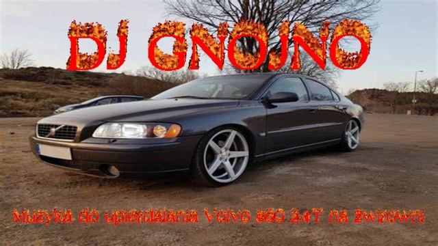 █▬█ █ ▀█▀ MUZYKA DO UPIERDALANIA VOLVO S60 2.4T NA ŻWIROWNI █▬█ █ ▀█▀ смотреть онлайн