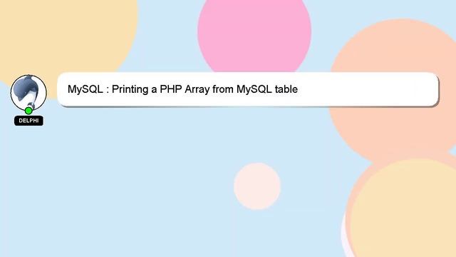 MySQL : Printing a PHP Array from MySQL table смотреть онлайн