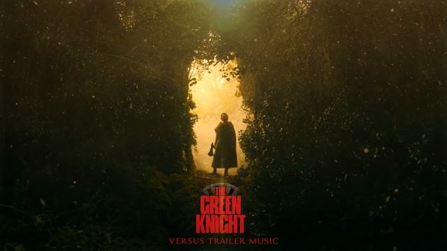 The Green Knight - Official Trailer 2 Music Song (FULL VERSION) | 