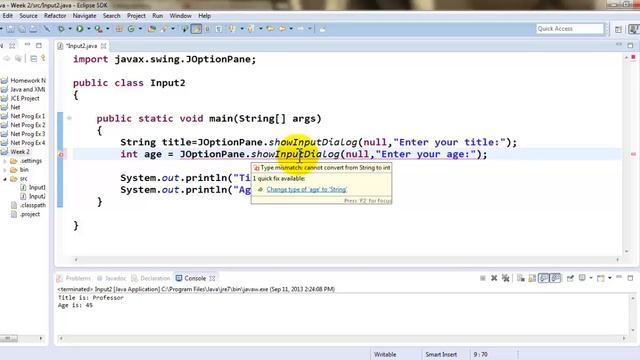 Java Tutorial - Accepting an int value using GUI Input Dialog смотреть онлайн