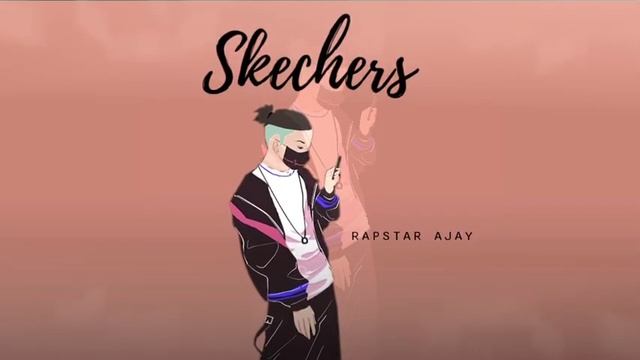 Skechers /Rapstar Aajay / prod. ohboy / dripreport / Nee Rap song 2020 смотреть онлайн