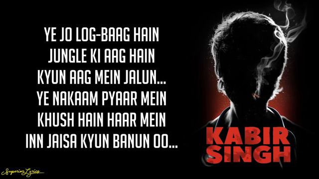 Bekhayali - Kabir Singh Lyrics Sachet Tandon  Shahid Kapoor Kiara Advani