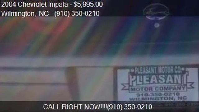 2004 Chevrolet Impala LS 4dr Sedan for sale in Wilmington, N смотреть онлайн