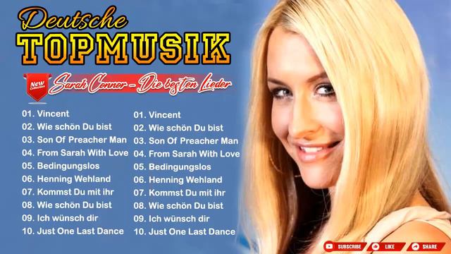 Sarah Connor Best Songs - Sarah Connor Greatest Hits Full Album