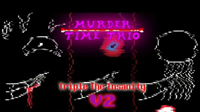 [Murder Time Trio] Triple The Insanity V2[Mizuki Take] смотреть онлайн