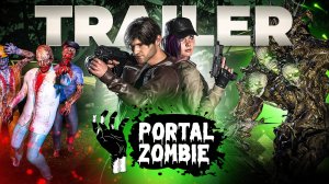 Portal Zombie | Новинка в сфере VR игр | лучший PVE шутер | Trailer