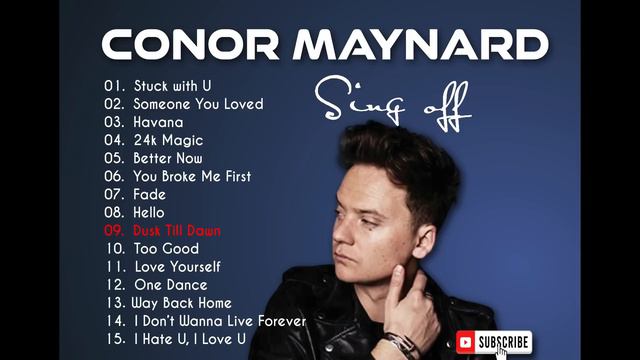 Conor Maynard Sing Off Compilation  Greatest Hits - Best Cover Songs Of Conor May 2022
