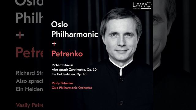 Also Sprach Zarathustra (‘Thus Spake Zarathustra’) , Op. 30