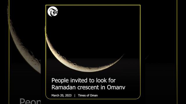 People invited to look for Ramadan crescent in Oman смотреть онлайн