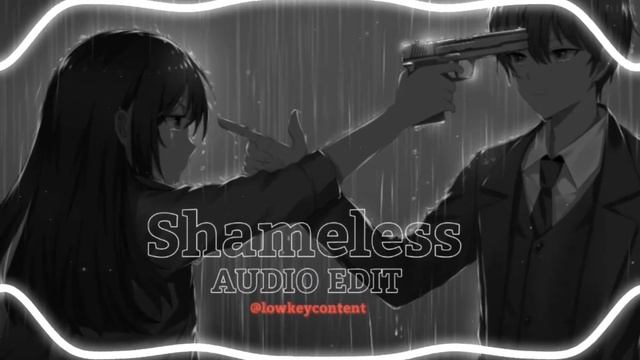 Camila Cabello - Shameless [Edit Audio]