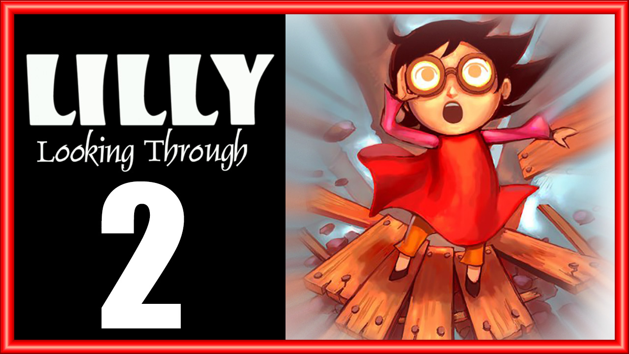 Lilly Looking Through - Прохождение игры на русском [#2] | PC (2013 г.)