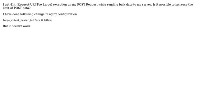 DevOps & SysAdmins: Rails + Nginx + Unicorn increase post data size ( 414 Request-URI Too Large) смотреть онлайн