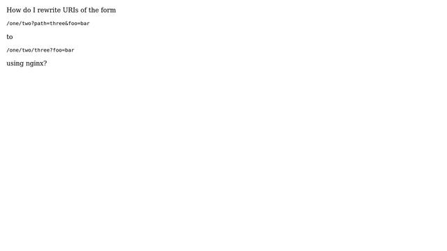 Rewriting a query-string part as a path part using nginx? смотреть онлайн