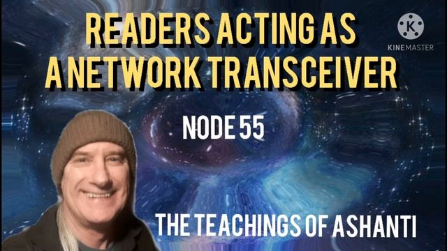 Node 55 Activating a network Transceiver with a group of Readers. смотреть онлайн