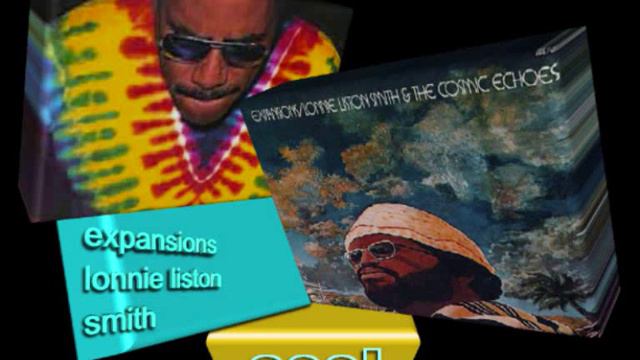 lonnie liston smith - expansions смотреть онлайн