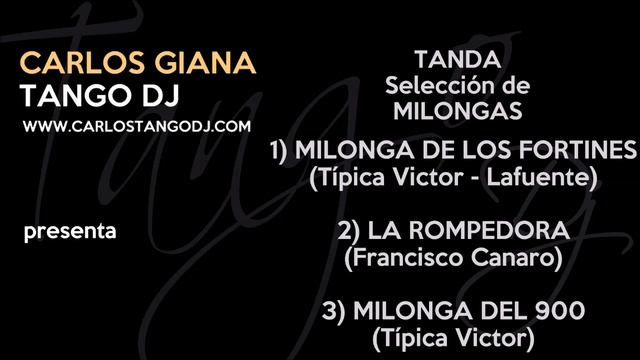 Carlos Tango DJ - Tanda Selección MILONGA - Típica Víctor / Francisco Canaro смотреть онлайн
