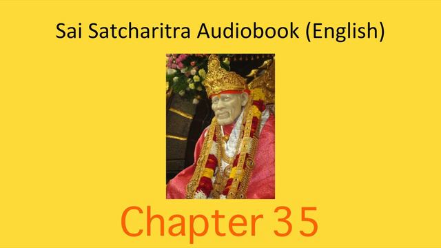 Shirdi Sai Satcharitra Chapter 35 - English Audiobook смотреть онлайн
