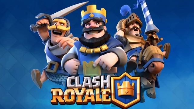 clash royale main theme clip смотреть онлайн