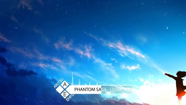 【Glitch Hop】Phantom Sage - I Love You смотреть онлайн