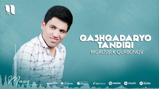 Muxlisbek Qurbonov - Qashqadaryo Tandiri (audio)