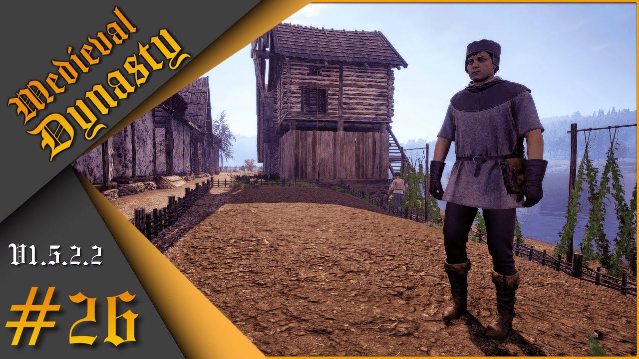 Medieval Dynasty [1.5.2.2] #26 - Добыча ресов и улучшение домов.