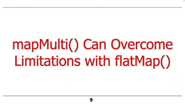 Java Streams Intermediate Operation mapMulti() смотреть онлайн