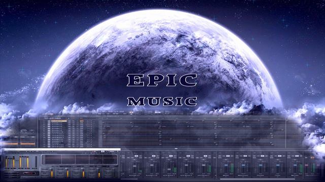 Эпическая музыка. Epic Music. Track # 2
