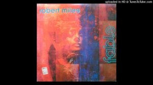 Robert Miles - Fable (Message Version)