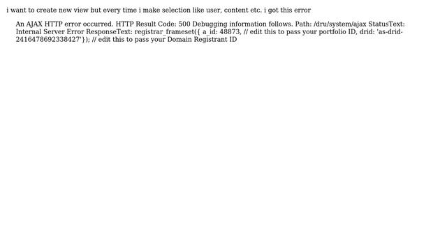 Drupal: Ajax error every time open view смотреть онлайн