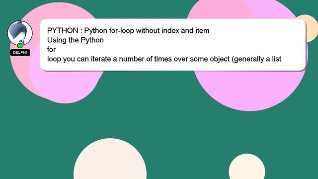 PYTHON : Python for-loop without index and item смотреть онлайн