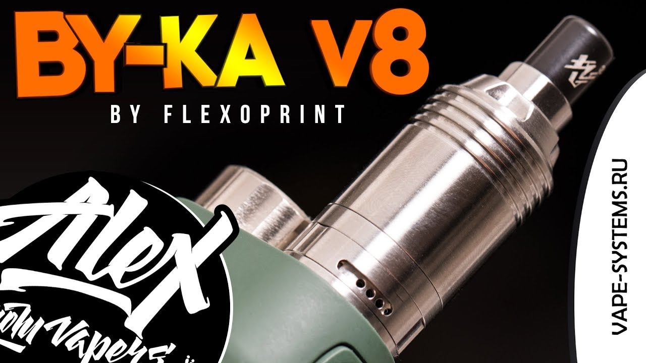 BY-ka V8 MTL RTA L By Vape Systems L Alex VapersMD Review