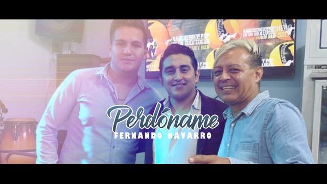 Fernando Navarro - Perdóname [cover Danny Daniel] смотреть онлайн