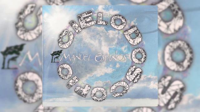 Vas Venis - Manuel Espinosa - Cielodoscopio (2016) смотреть онлайн