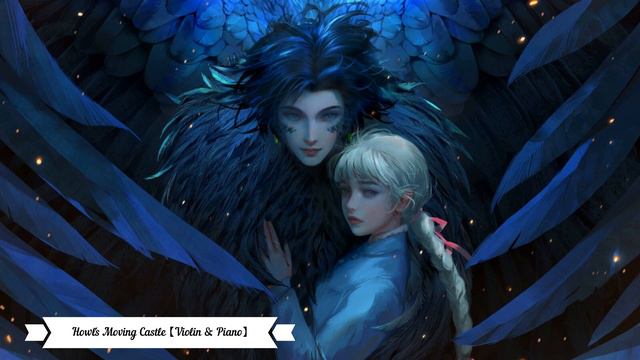 Howl's Moving Castle - Studio Ghibli - (Violin & Piano - Relax/Study/Sleep) - Keny_p смотреть онлайн