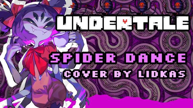 Spider Dance (Cover) ¦ Undertale Remix смотреть онлайн