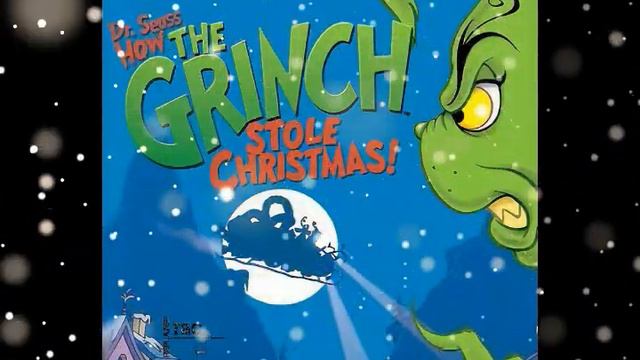 05_Dr. Seuss: How the Grinch Stole Christmas! - Christmas смотреть онлайн