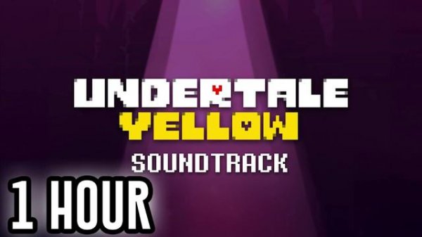 BEST FRIENDS FOREVER (Flowey's Theme) 1 HOUR - Undertale Yellow OST
