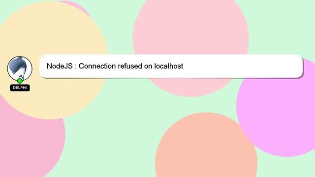 NodeJS : Connection refused on localhost смотреть онлайн
