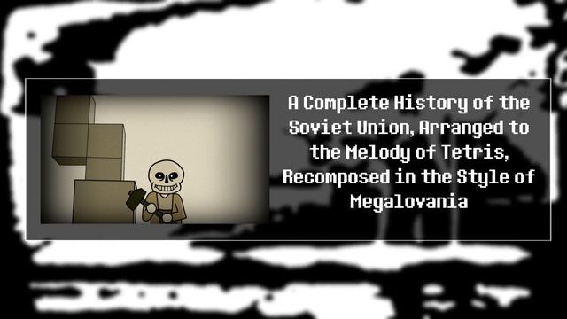 [Flash Warning] A Complete History of the Soviet Union, Arranged to Tetris, but it's Megalovania смотреть онлайн